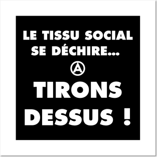 Le tissu social se déchire… Posters and Art